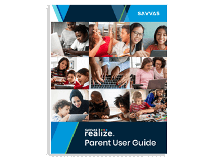 Savvas Realize Parent User Guides